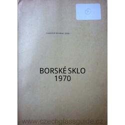 Borské sklo - Tuzemská kolekce 1970