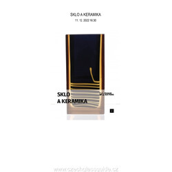 Prague Auction - SKLO A KERAMIKA 11. 12. 2022