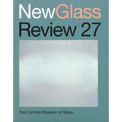 New Glass Review 2006