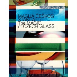 Magic of Czech Glass - 2009