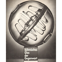 Böhmisches Glas der Gegenwart 1973